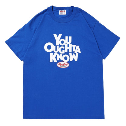 You Oughta Know Tee